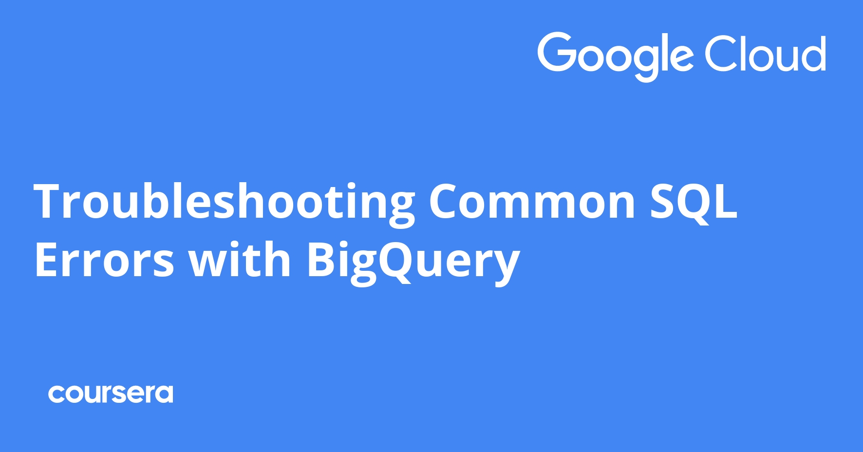 Troubleshooting Common SQL Errors with BigQuery