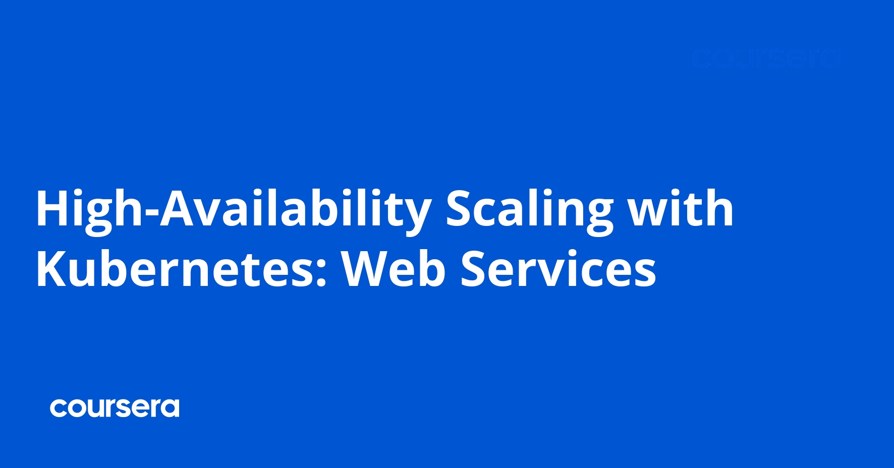 High-Availability Scaling with Kubernetes: Web Services