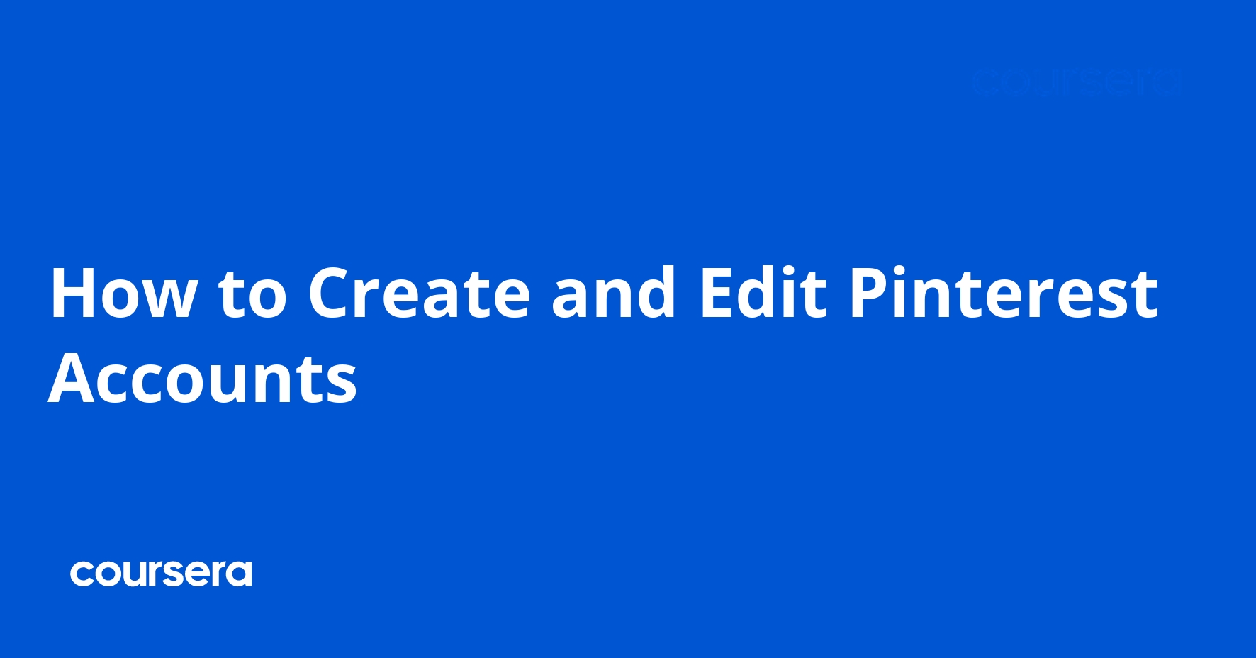 How to Create and Edit Pinterest Accounts