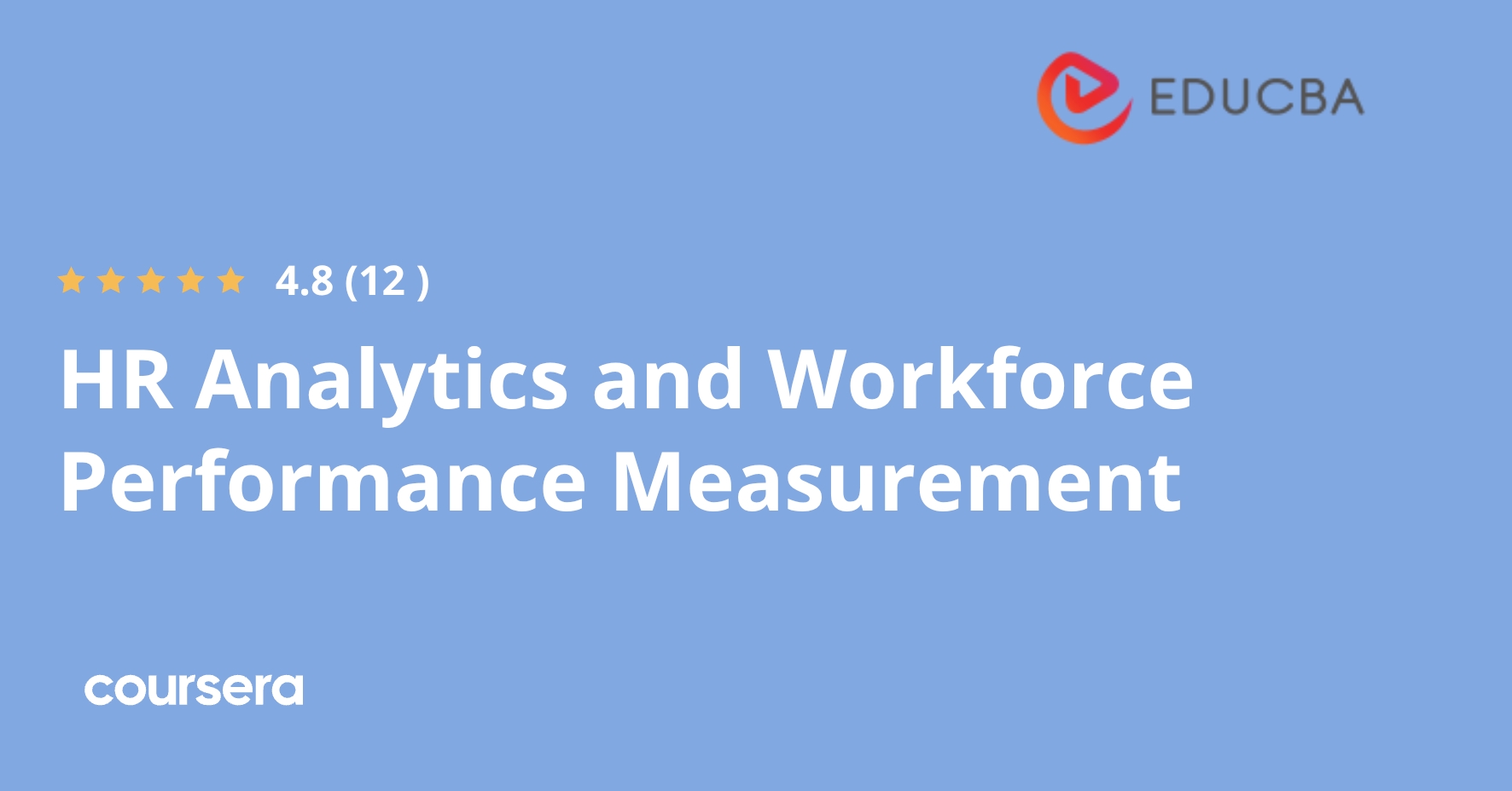 HR Analytics and Workforce Performance Measurement | Coursera