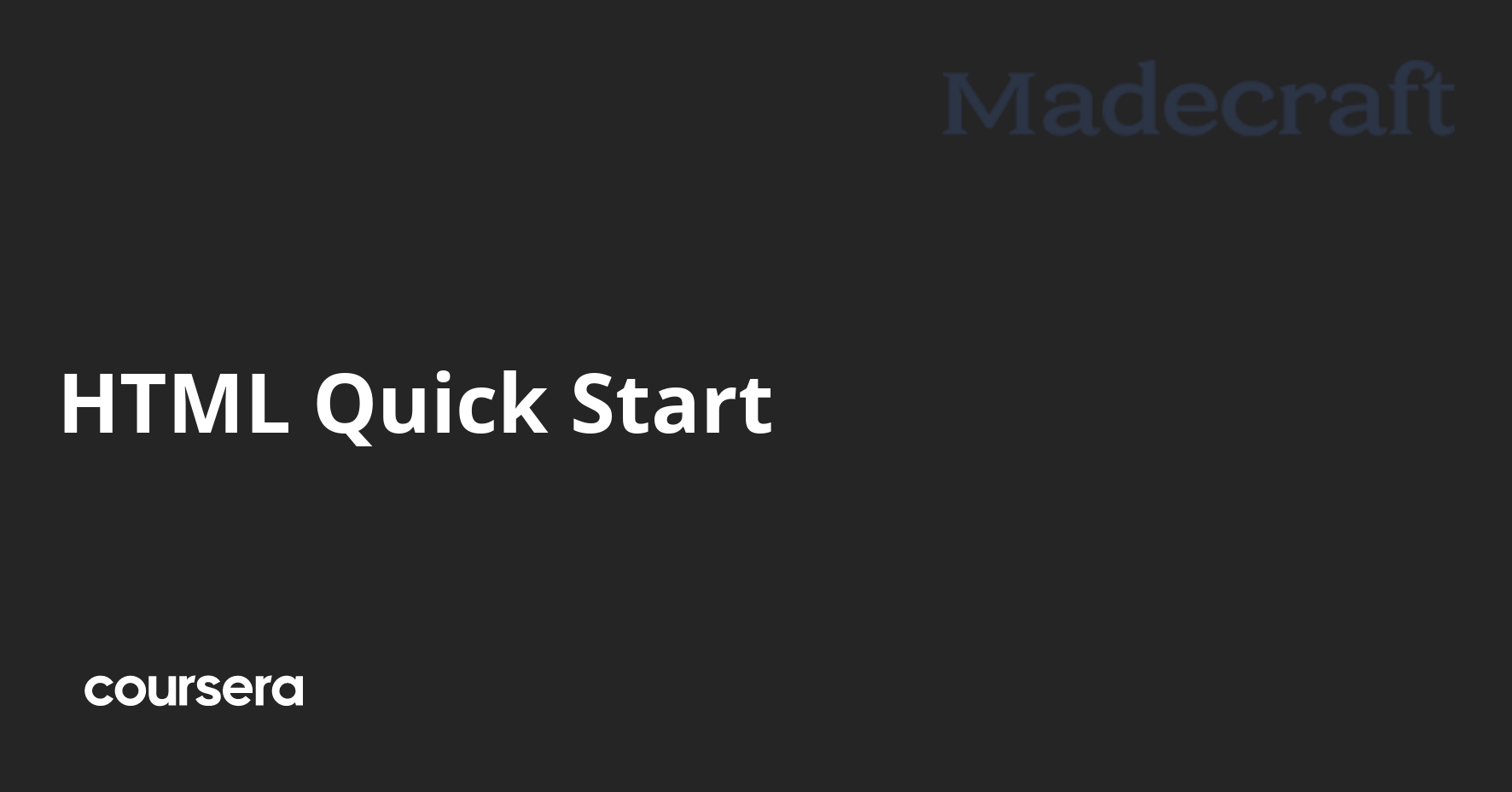 HTML Quick Start | Coursera