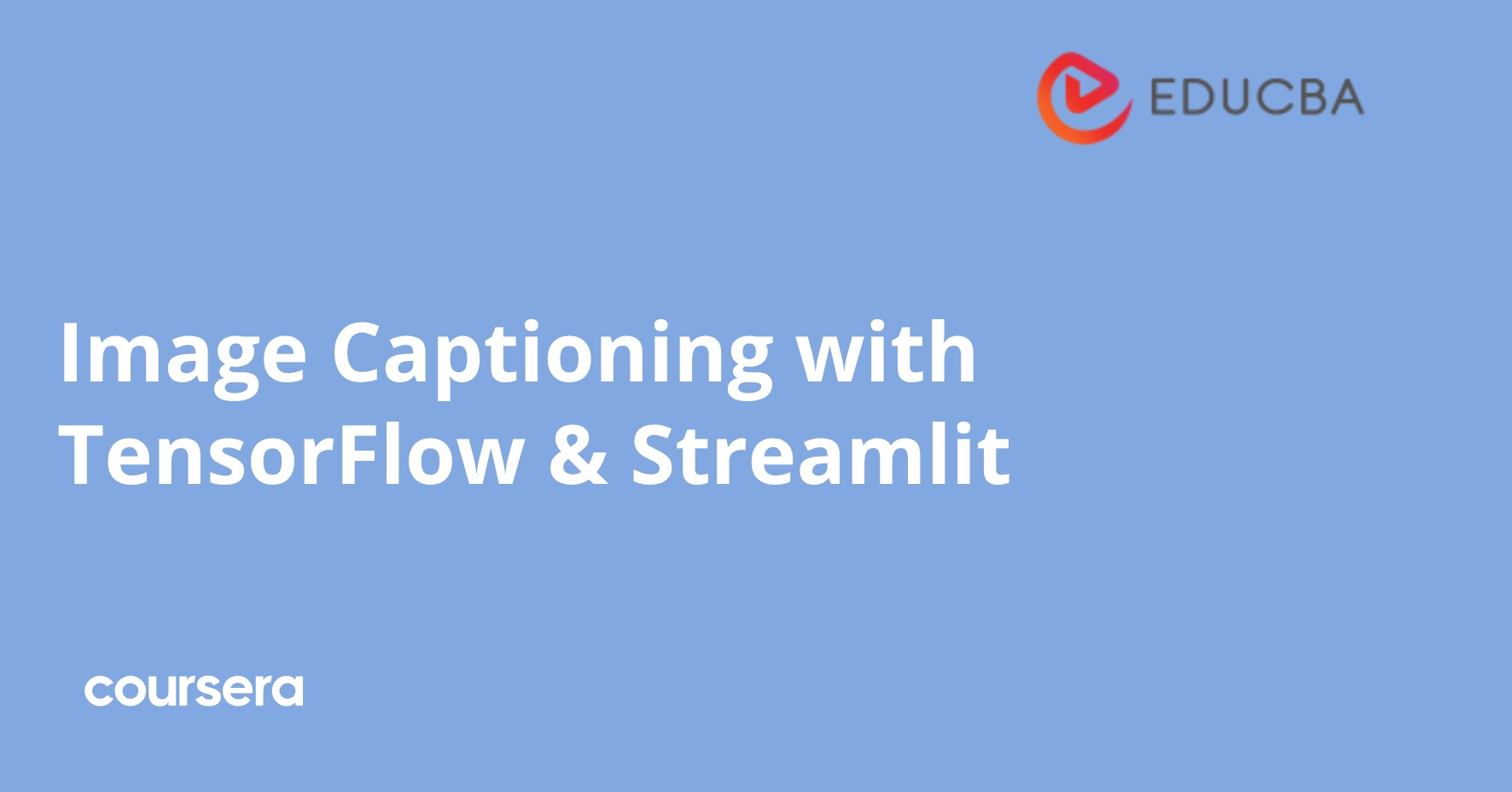 Image Captioning with TensorFlow & Streamlit | Coursera