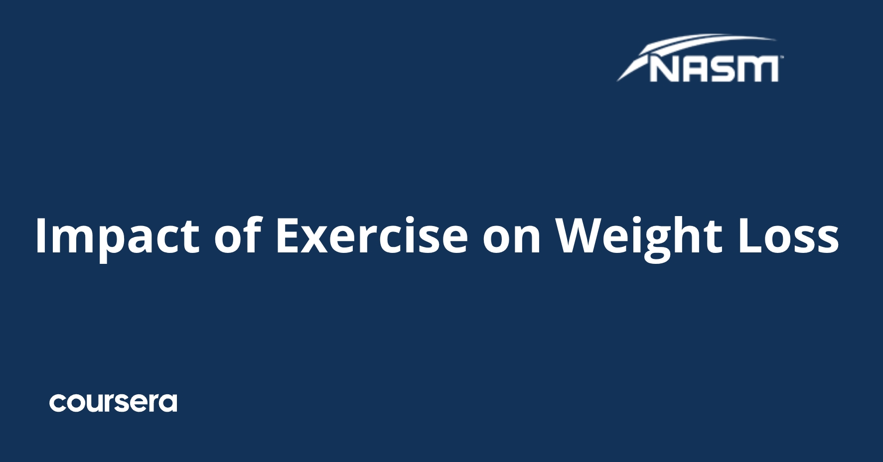Impact of Exercise on Weight Loss | Coursera