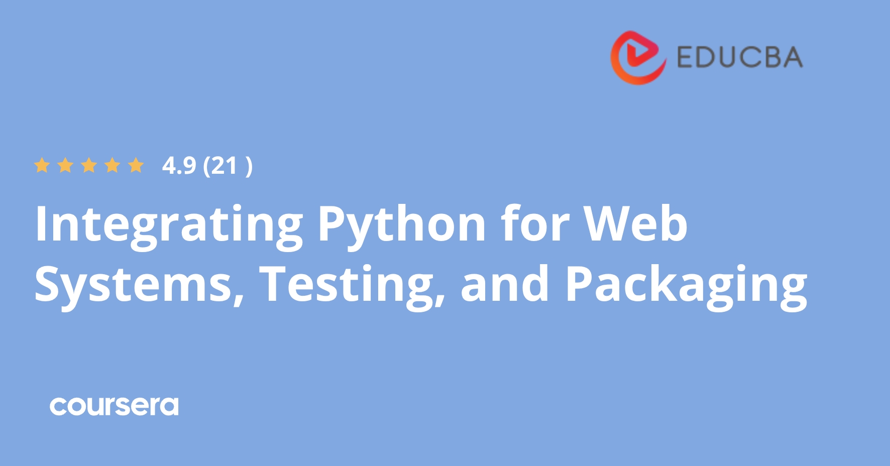 Integrating Python for Web Systems, Testing, and Packaging | Coursera