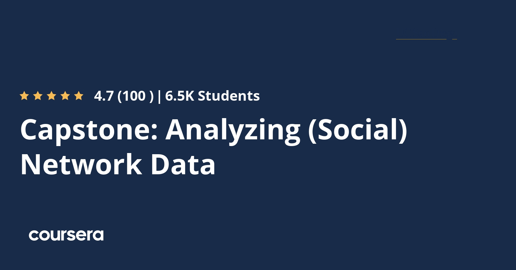 Capstone: Analyzing (Social) Network Data | Coursera