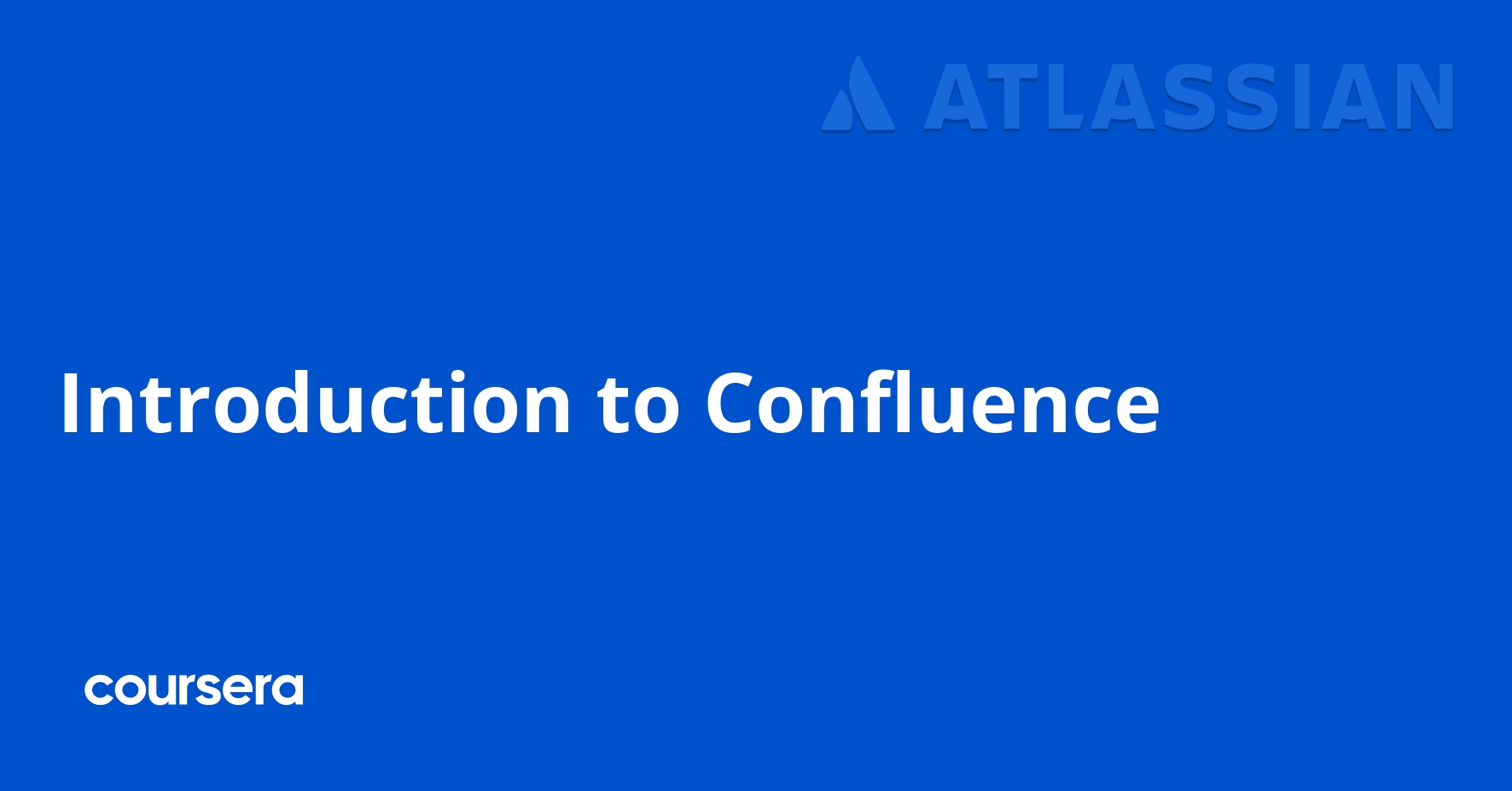 Introduction to Confluence | Coursera