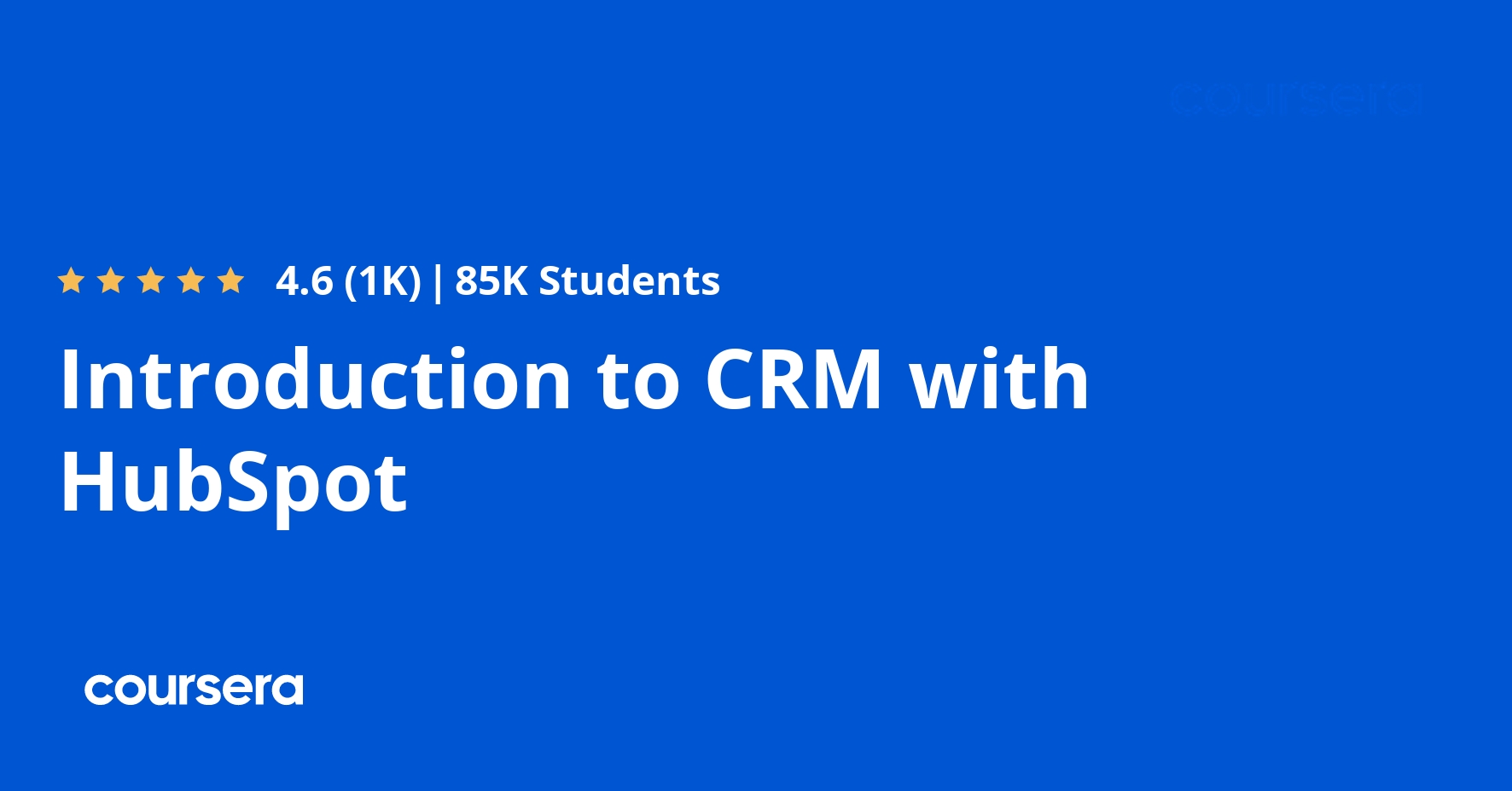 Introduction to CRM with HubSpot (Short Course) | Coursera