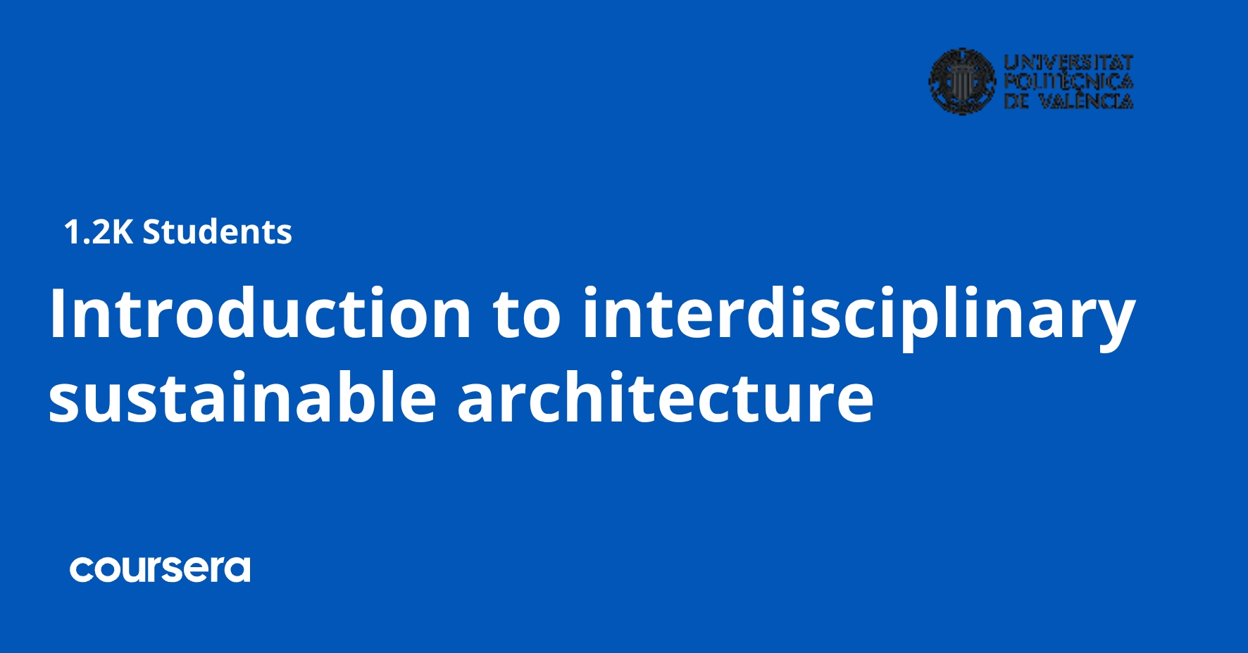 Introduction to interdisciplinary sustainable architecture | Coursera