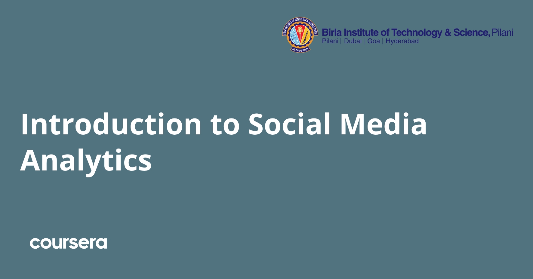 Introduction to Social Media Analytics — Birla Institute of Technology ...