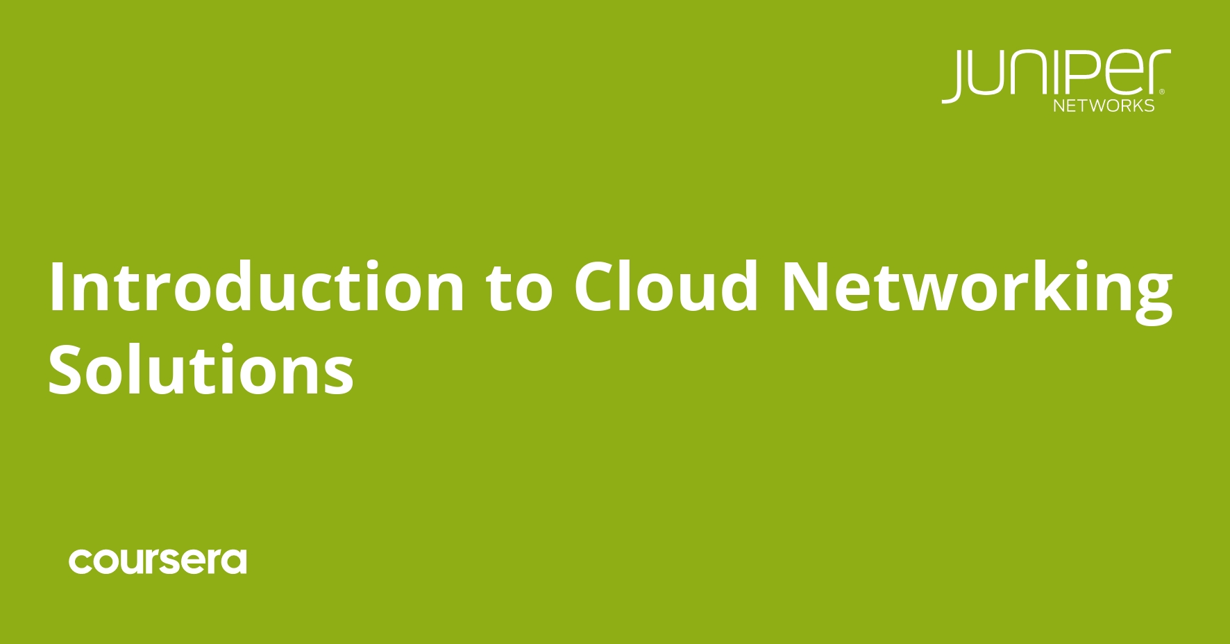 Introduction to Cloud Networking Solutions Coursera