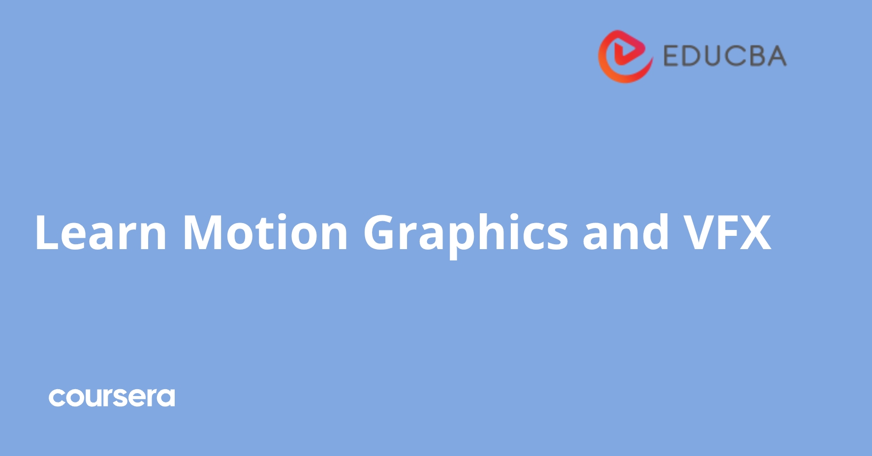 Learn Motion Graphics and VFX | Coursera