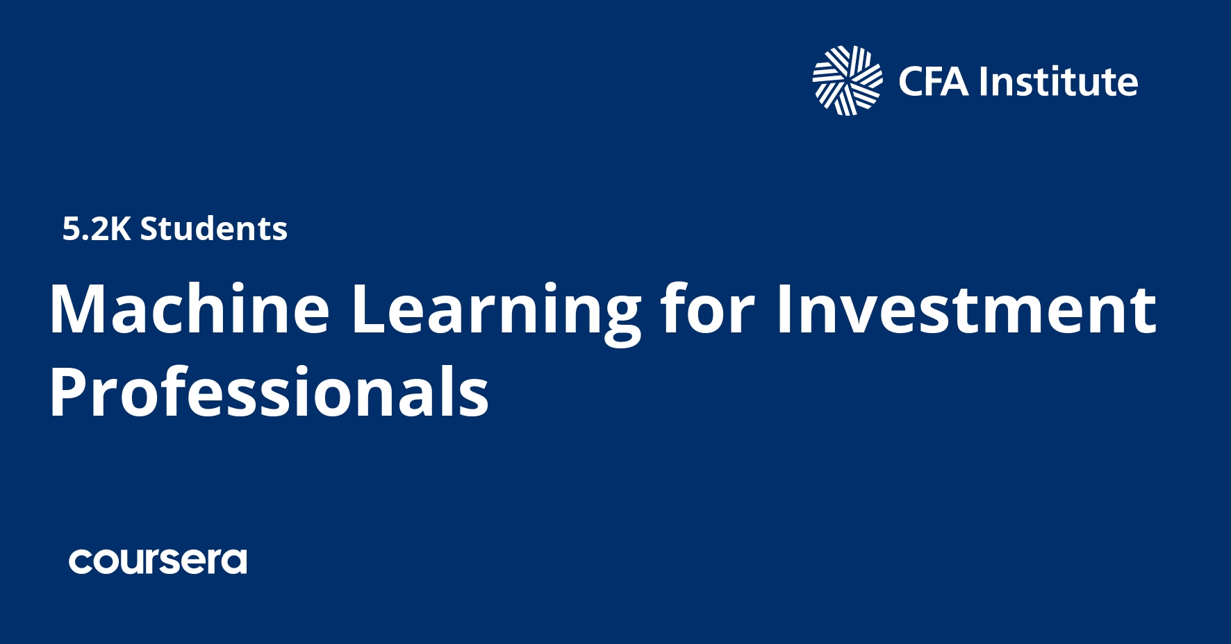 Machine Learning for Investment Professionals Coursera