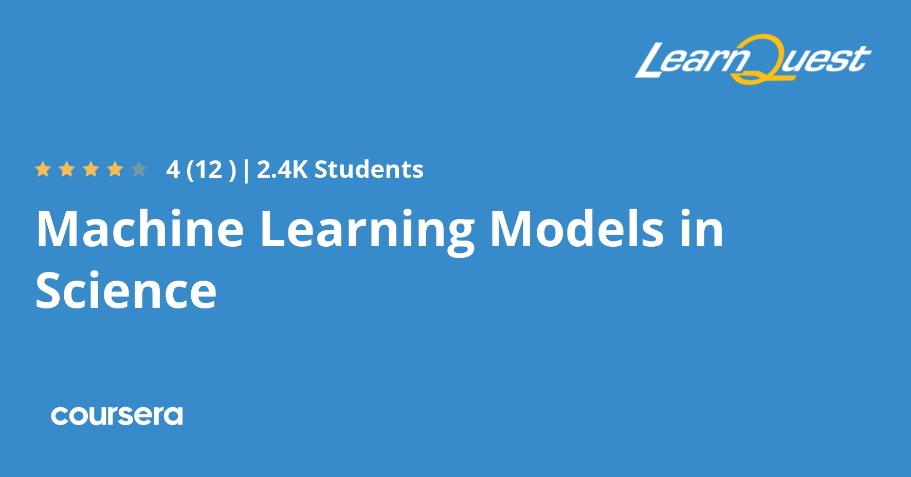 Machine Learning Models in Science | Coursera