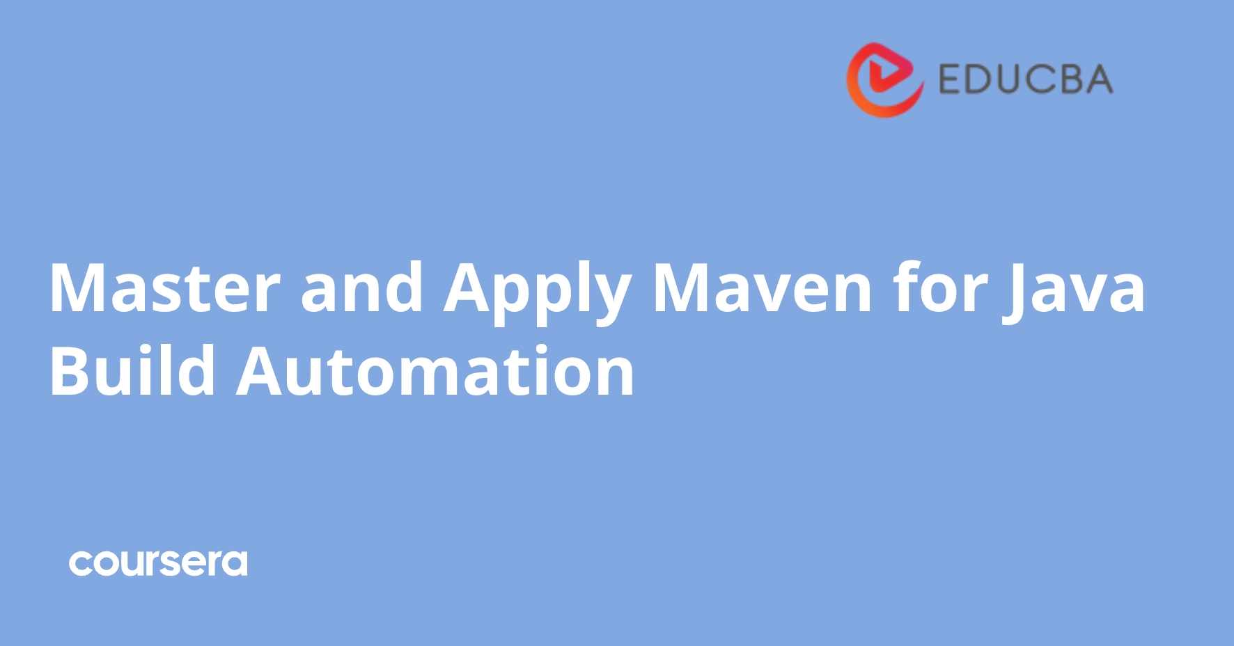 Master and Apply Maven for Java Build Automation | Coursera
