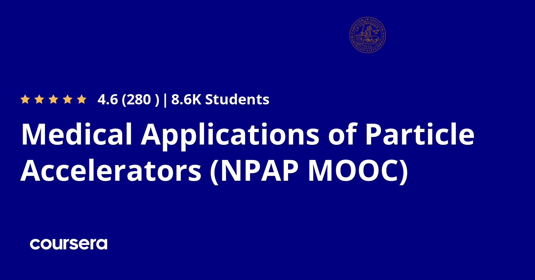 Medical Applications of Particle Accelerators (NPAP MOOC) | Coursera