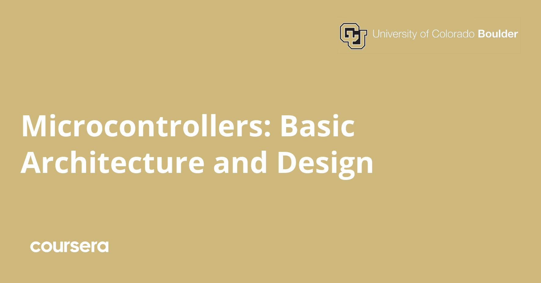 Microcontrollers: Basic Architecture and Design | Coursera