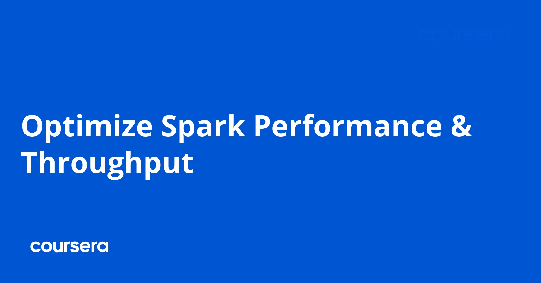 Optimize Spark Performance & Throughput