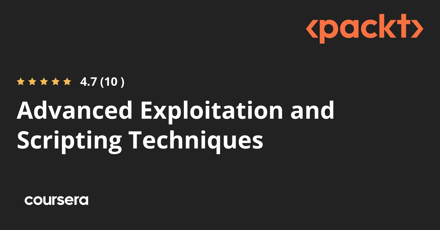 Advanced Exploitation and Scripting Techniques | Coursera