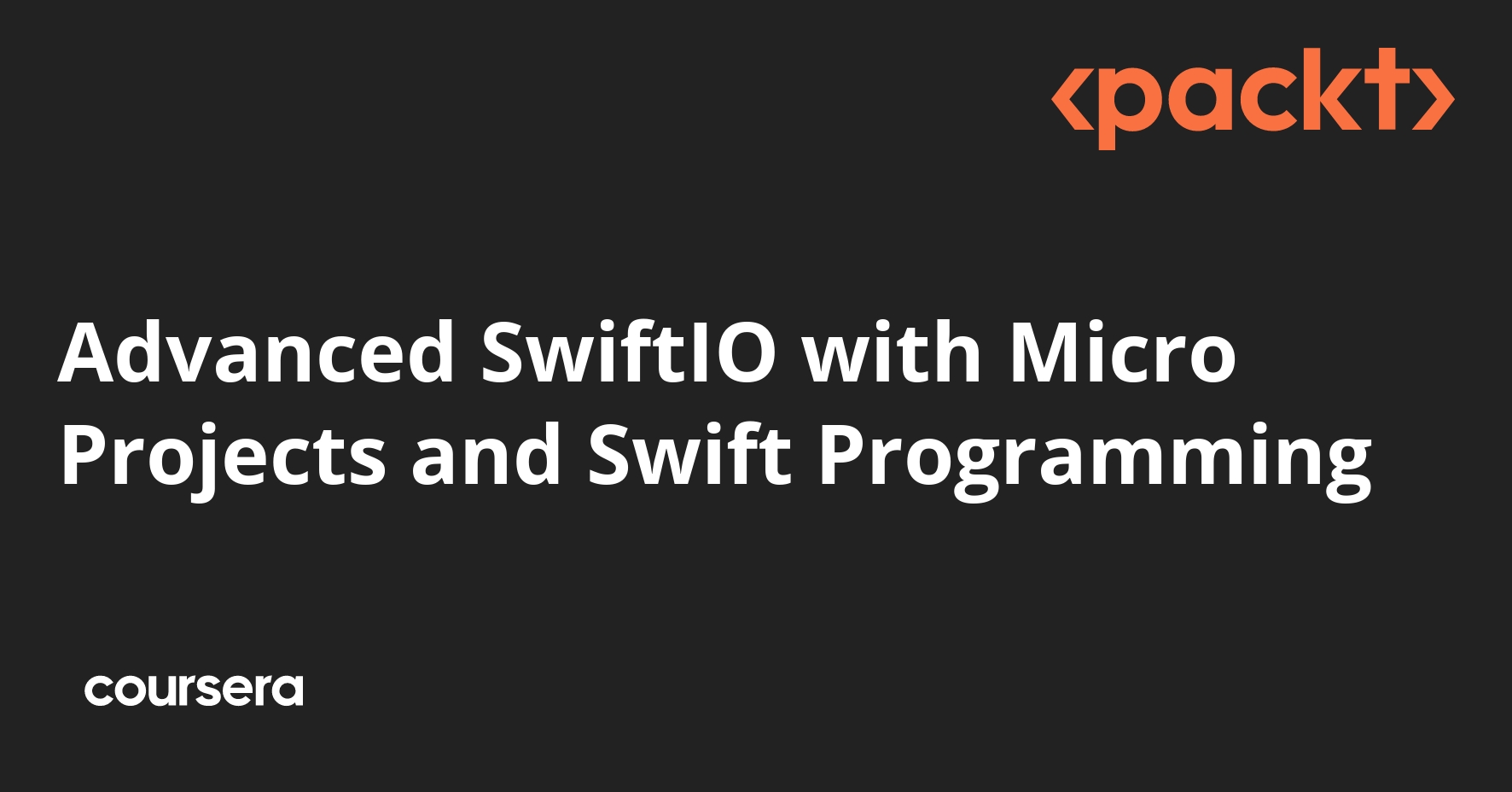 Advanced SwiftIO with Micro Projects and Swift Programming | Coursera