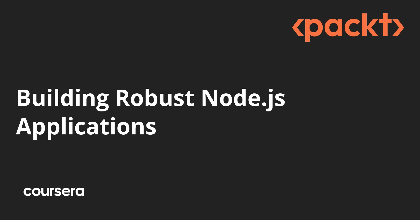 Building Robust Node.js Applications | Coursera