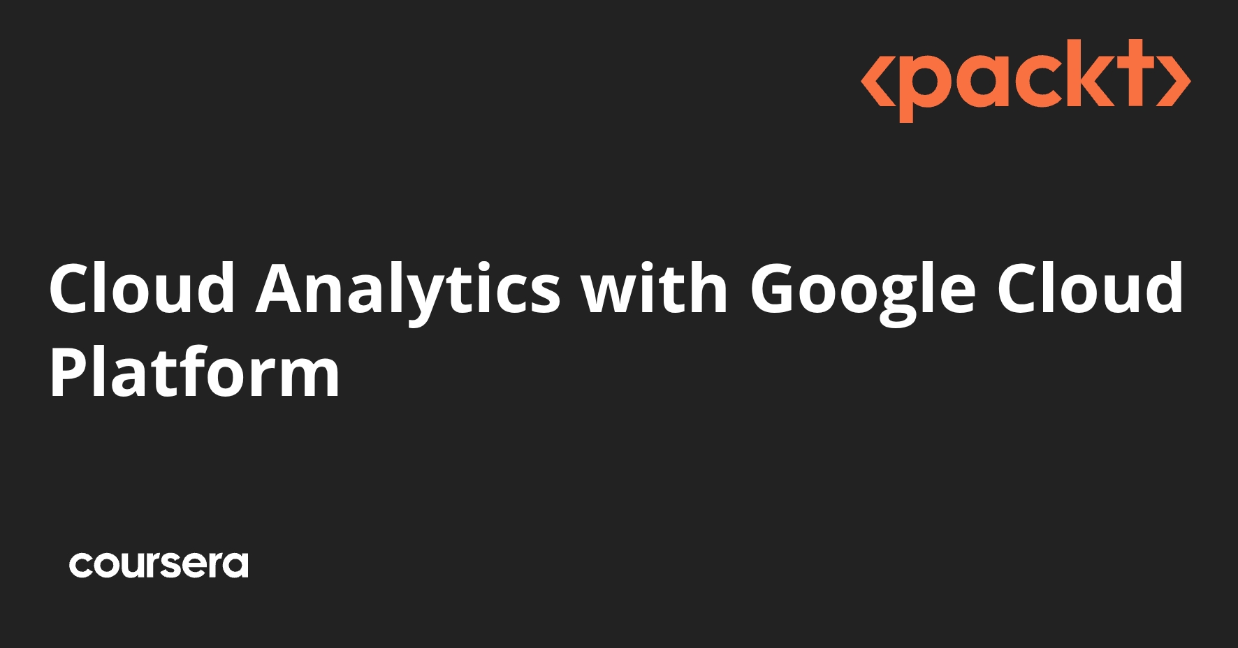 Cloud Analytics with Google Cloud Platform | Coursera