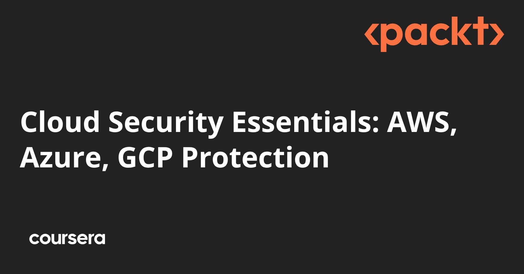 Cloud Security Essentials: AWS, Azure, GCP Protection | Coursera
