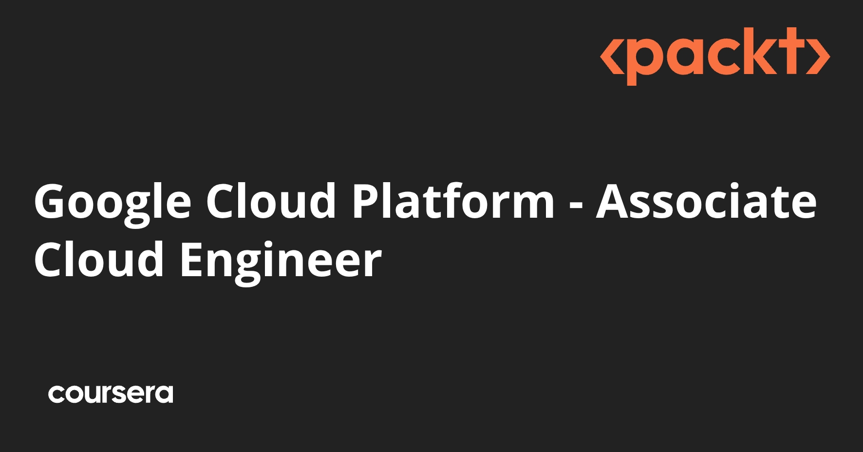 Google Cloud Platform - Associate Cloud Engineer | Coursera