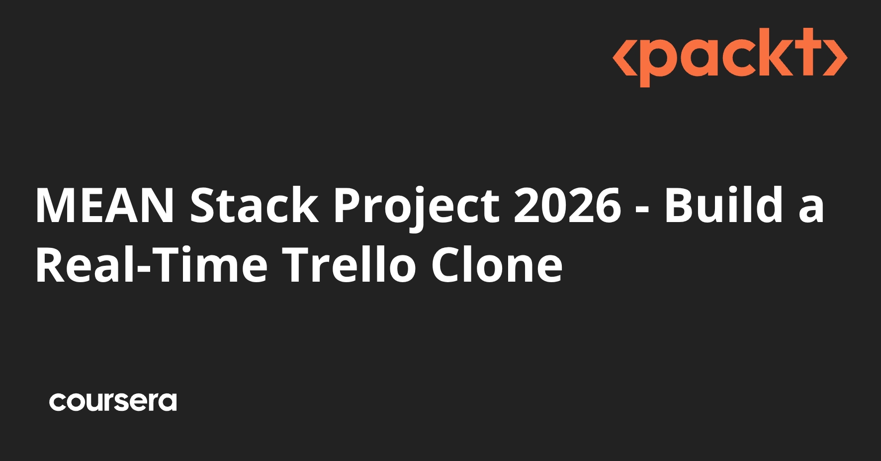 MEAN Stack Project 2026 - Build a Real-Time Trello Clone | Coursera