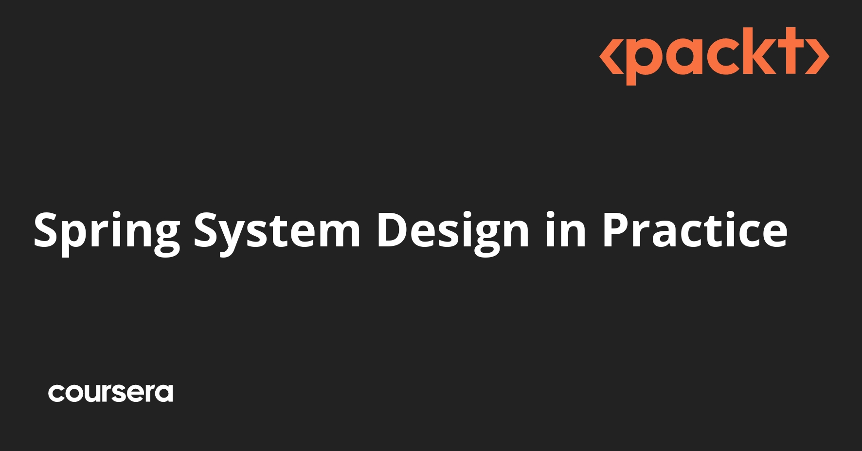 Spring System Design in Practice | Coursera
