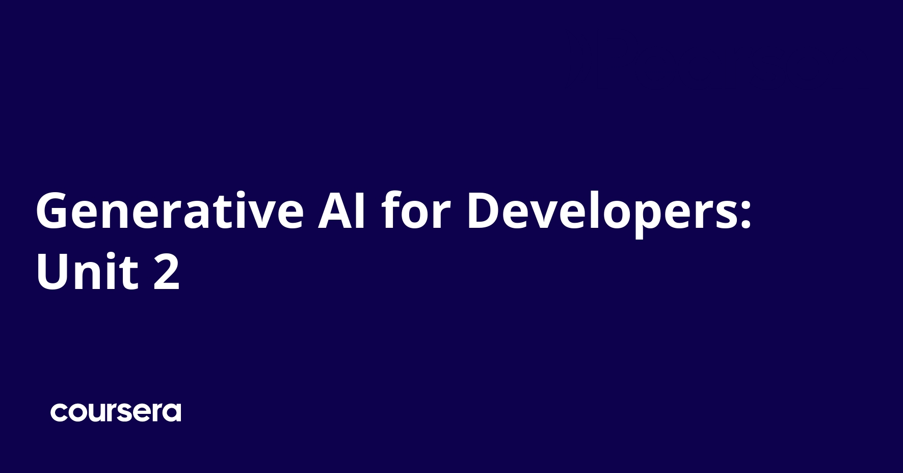 Generative AI for Developers: Unit 2 | Coursera