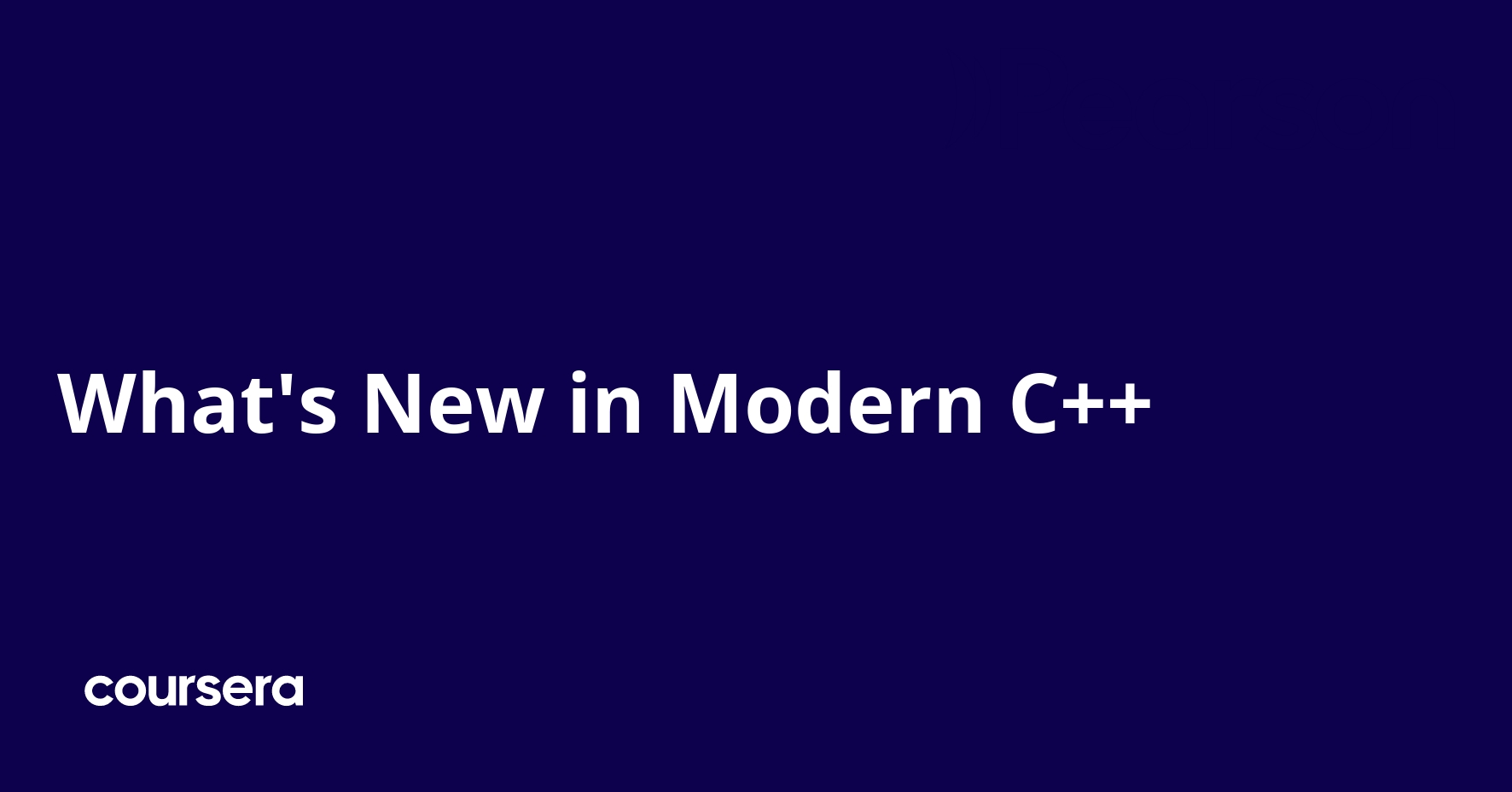 What's New in Modern C++ | Coursera