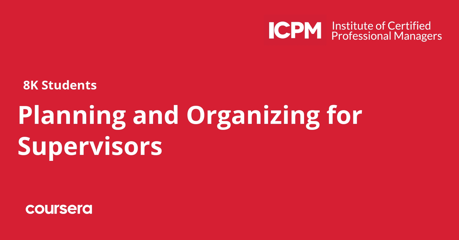 Planning and Organizing for Supervisors Coursera