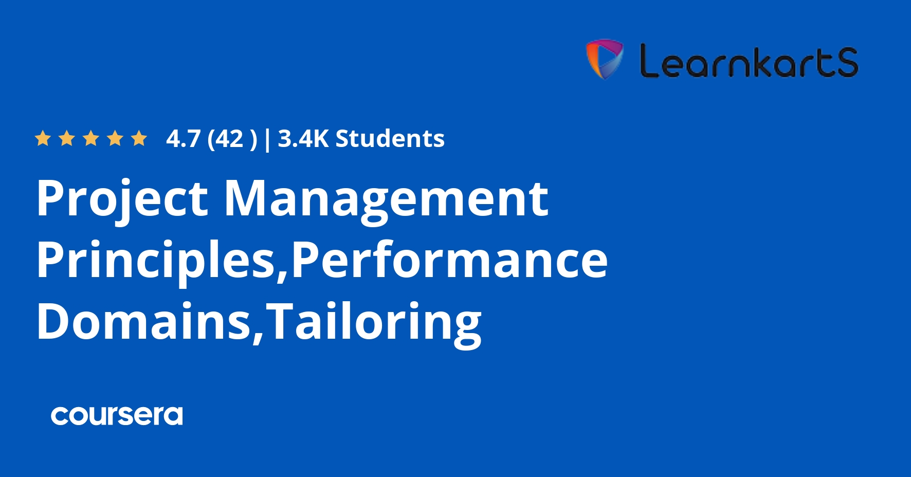 Project Management Principles,Performance Domains,Tailoring Coursera