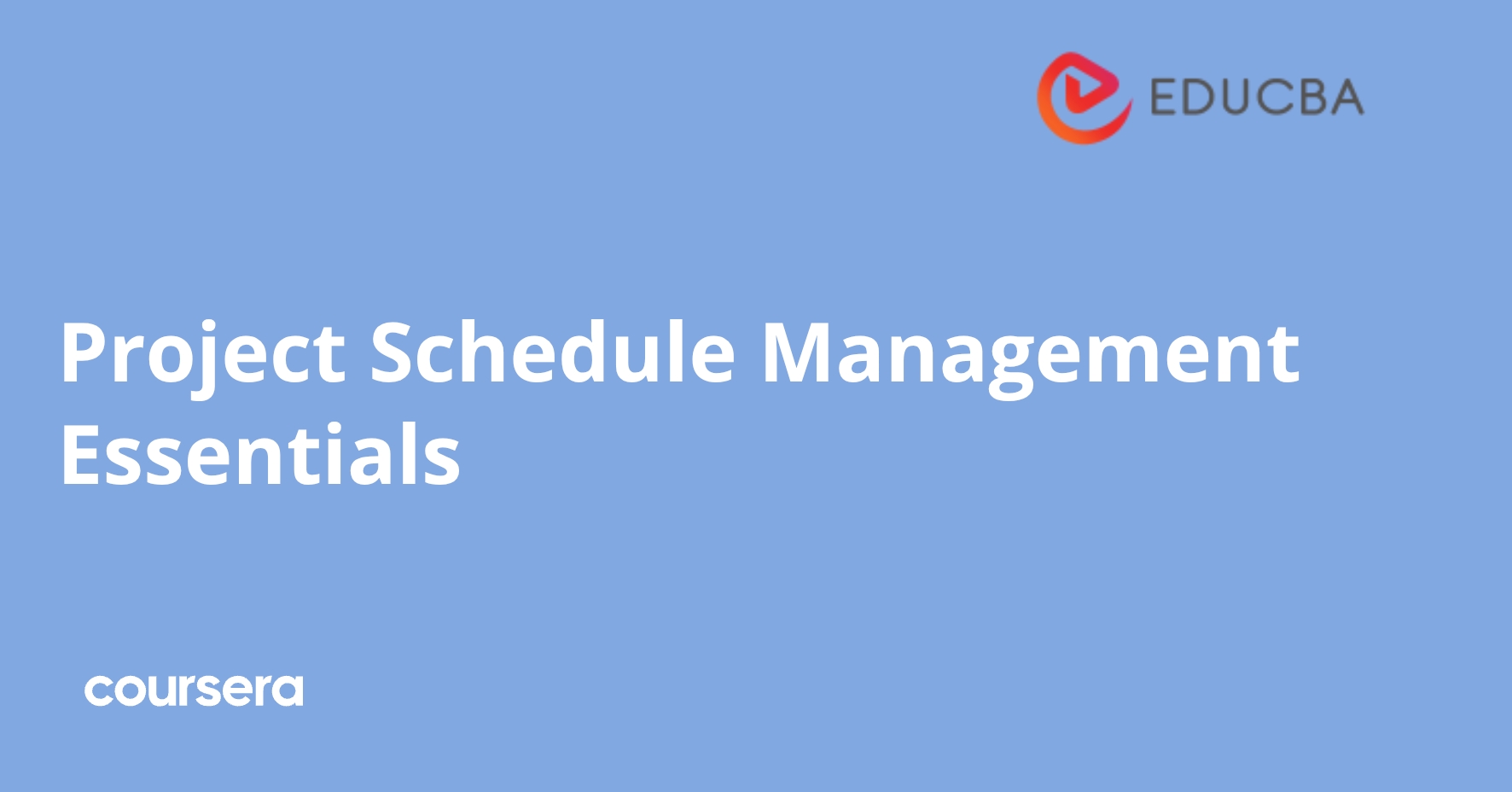 Project Schedule Management Essentials | Coursera