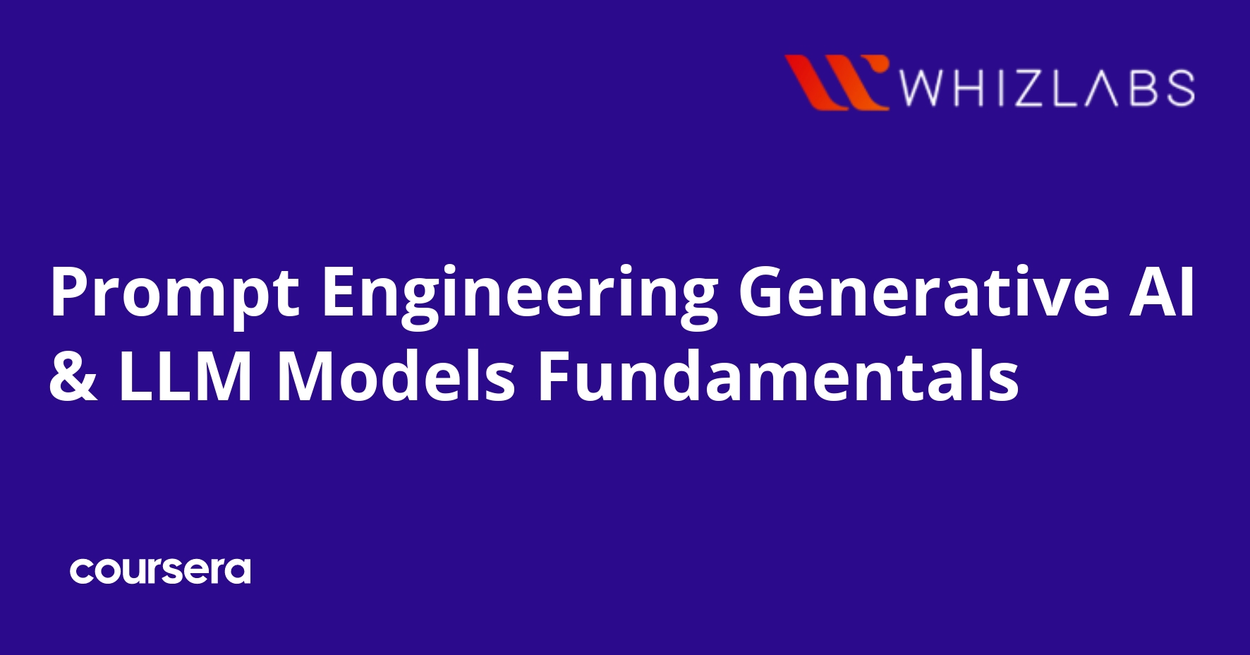 Prompt Engineering & Fundamentals of Generative AI and LLMs