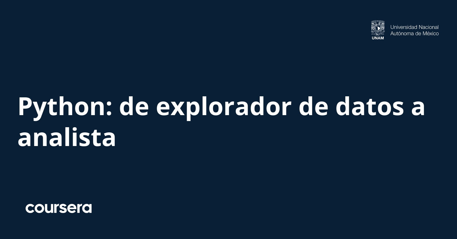 Python: de explorador de datos a analista | Coursera
