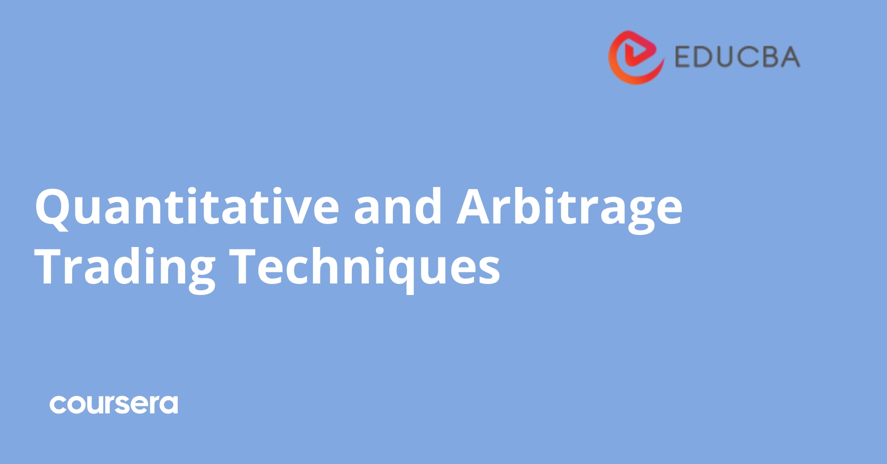 Quantitative and Arbitrage Trading Techniques | Coursera