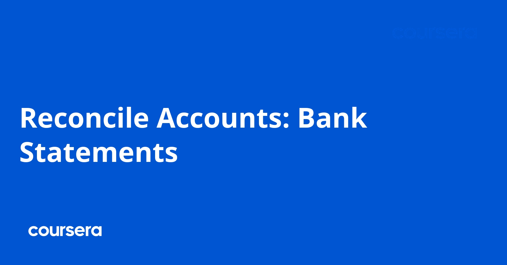 Reconcile Accounts: Bank Statements
