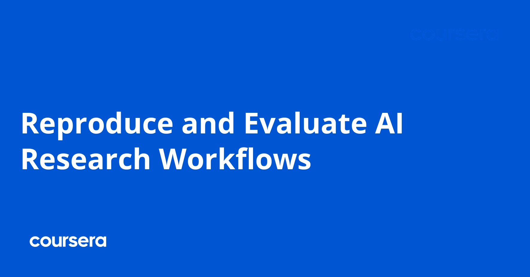 Reproduce and Evaluate AI Research Workflows