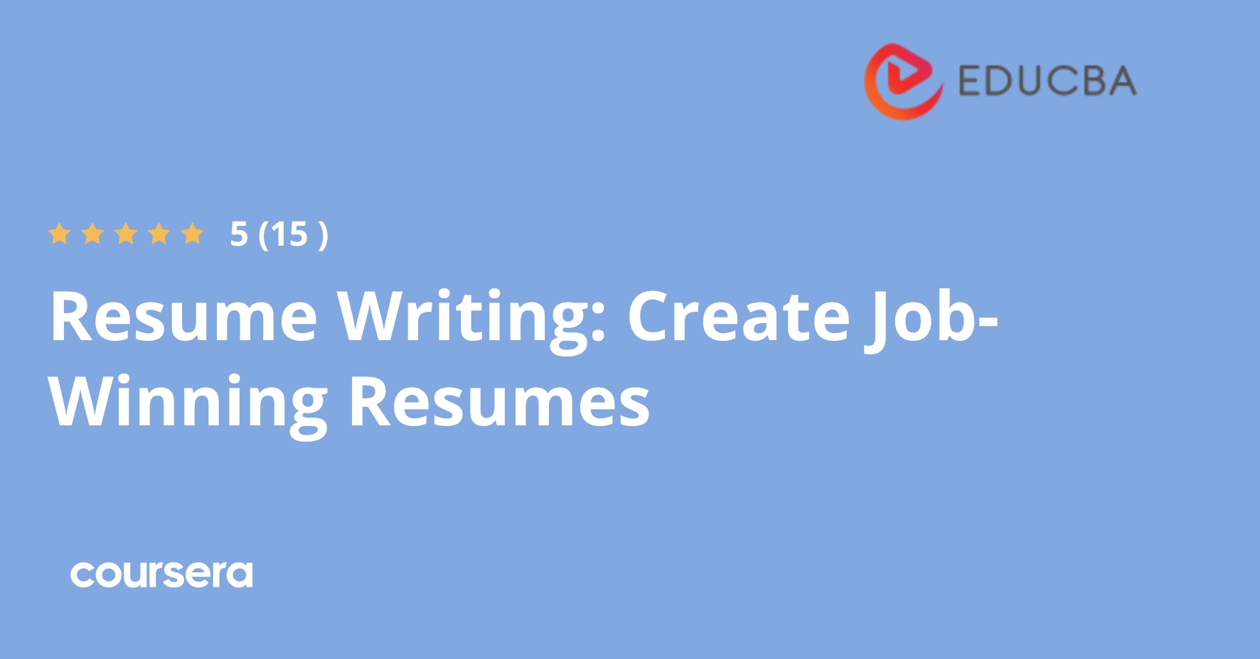 Create Jobs Resume Writing: Create Job-Winning Resumes | Coursera