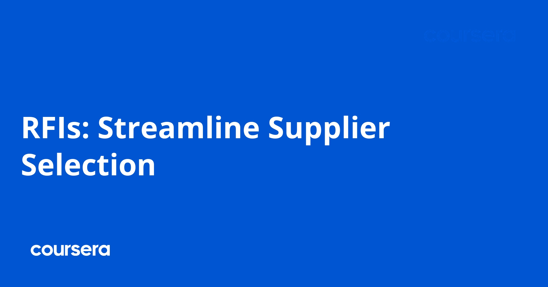 RFIs: Streamline Supplier Selection