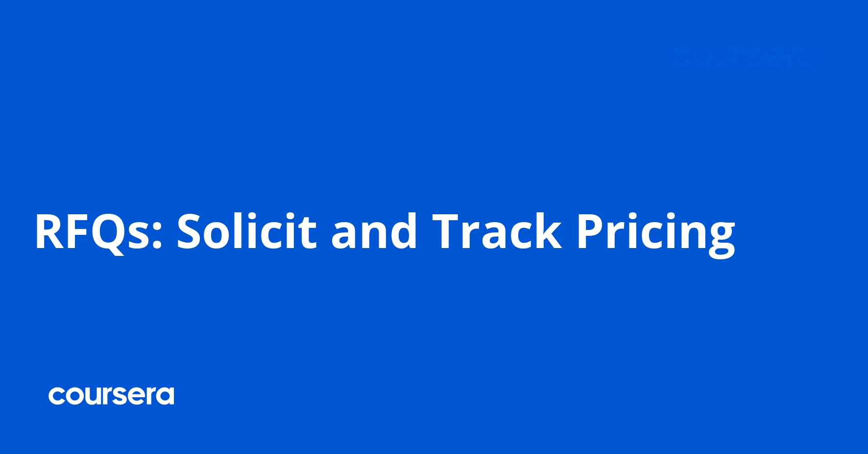 RFQs: Solicit and Track Pricing