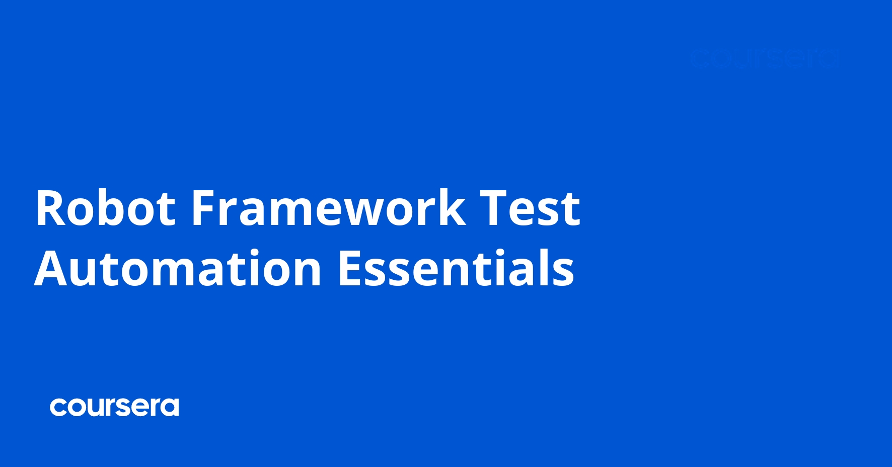 Robot Framework Test Automation Essentials