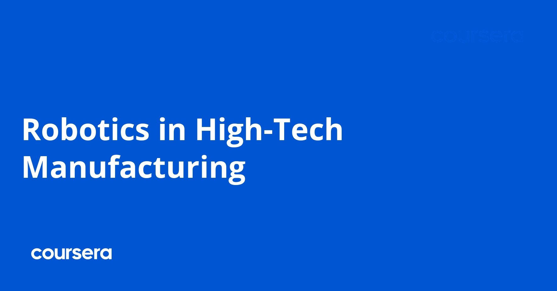 Robotics in High-Tech Manufacturing