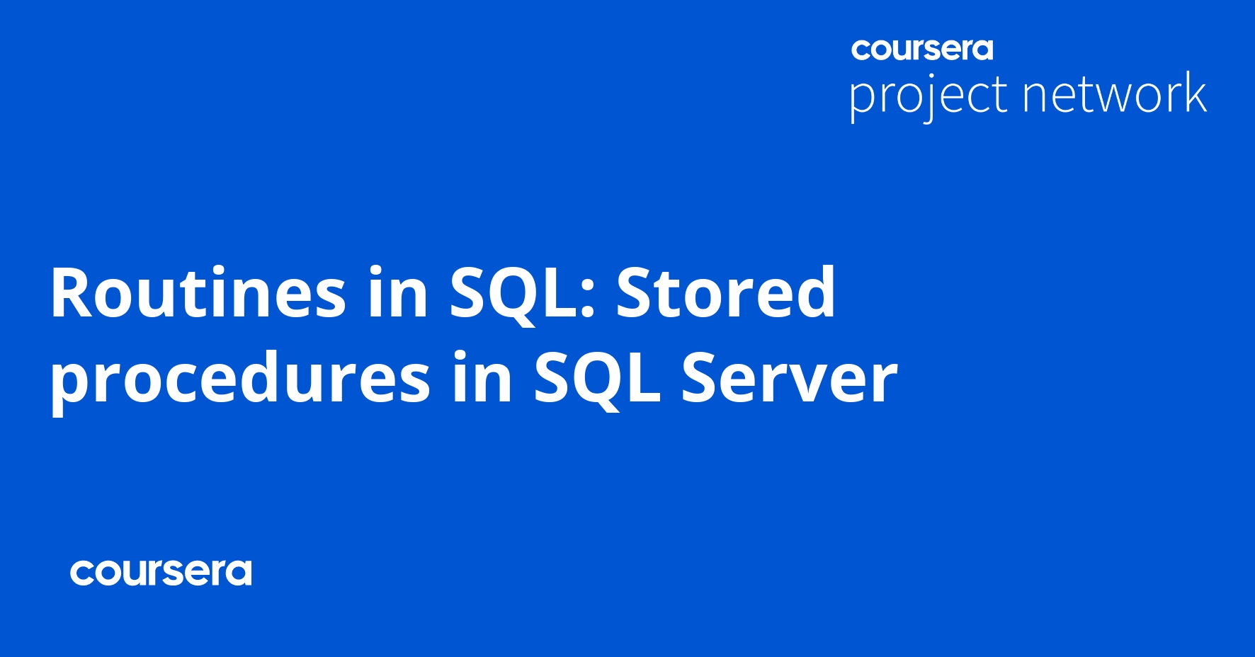 Routines in SQL: Stored procedures in SQL Server