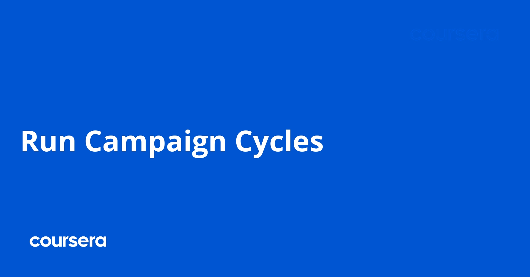 Run Campaign Cycles