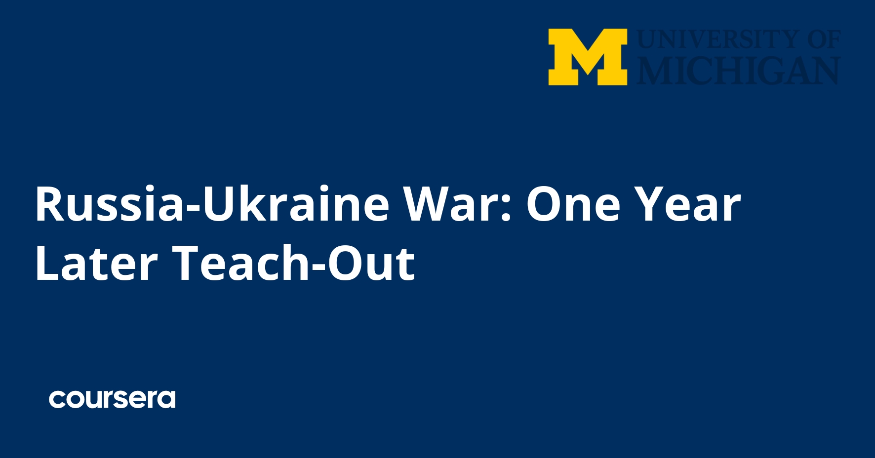 Russia-Ukraine War: One Year Later