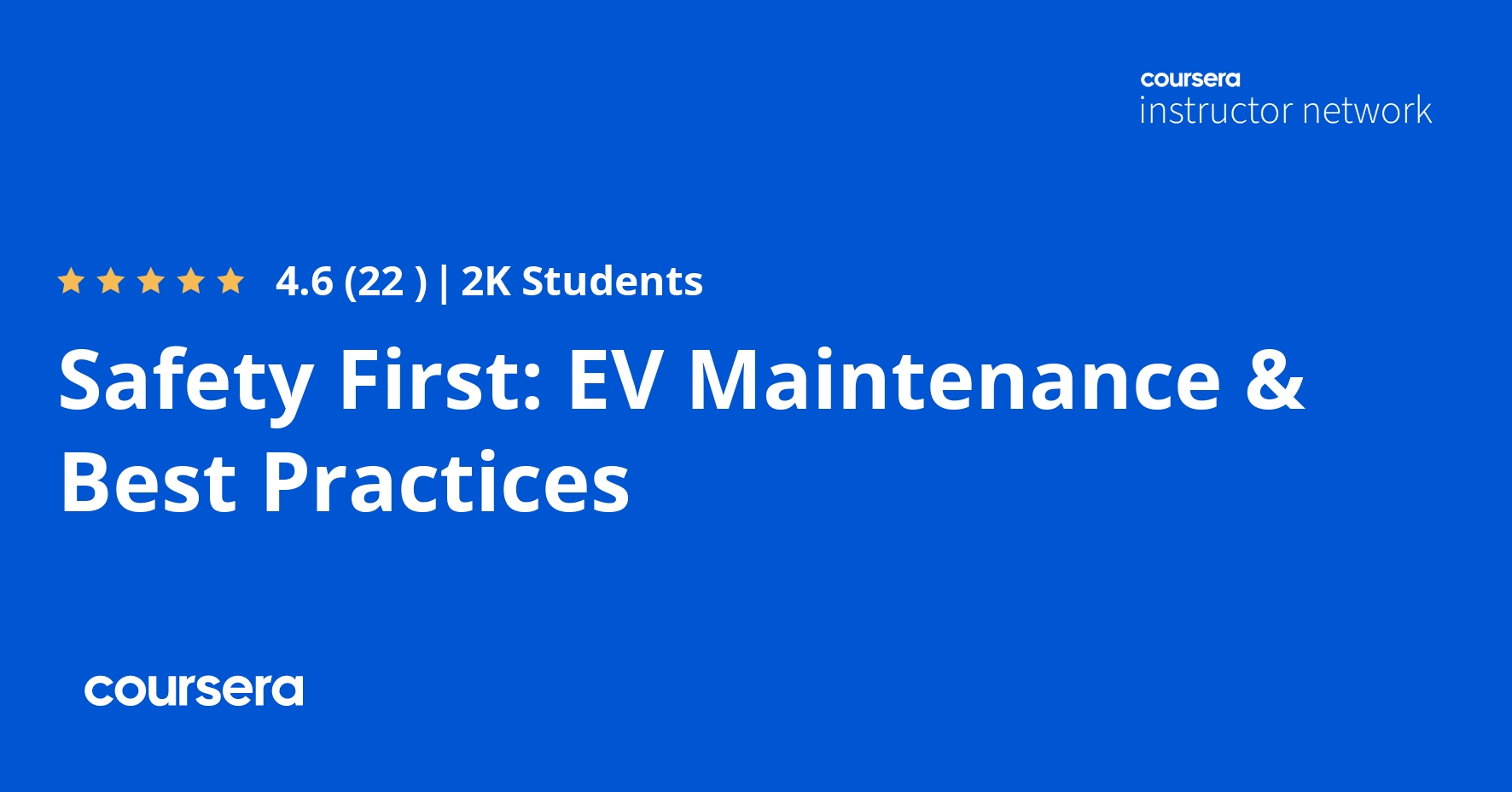 Safety First EV Maintenance & Best Practices Coursera