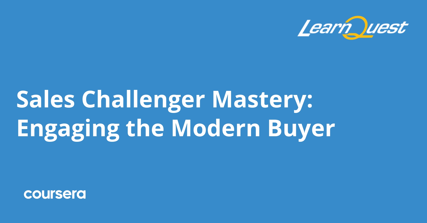 Sales Challenger Mastery: Engaging the Modern Buyer