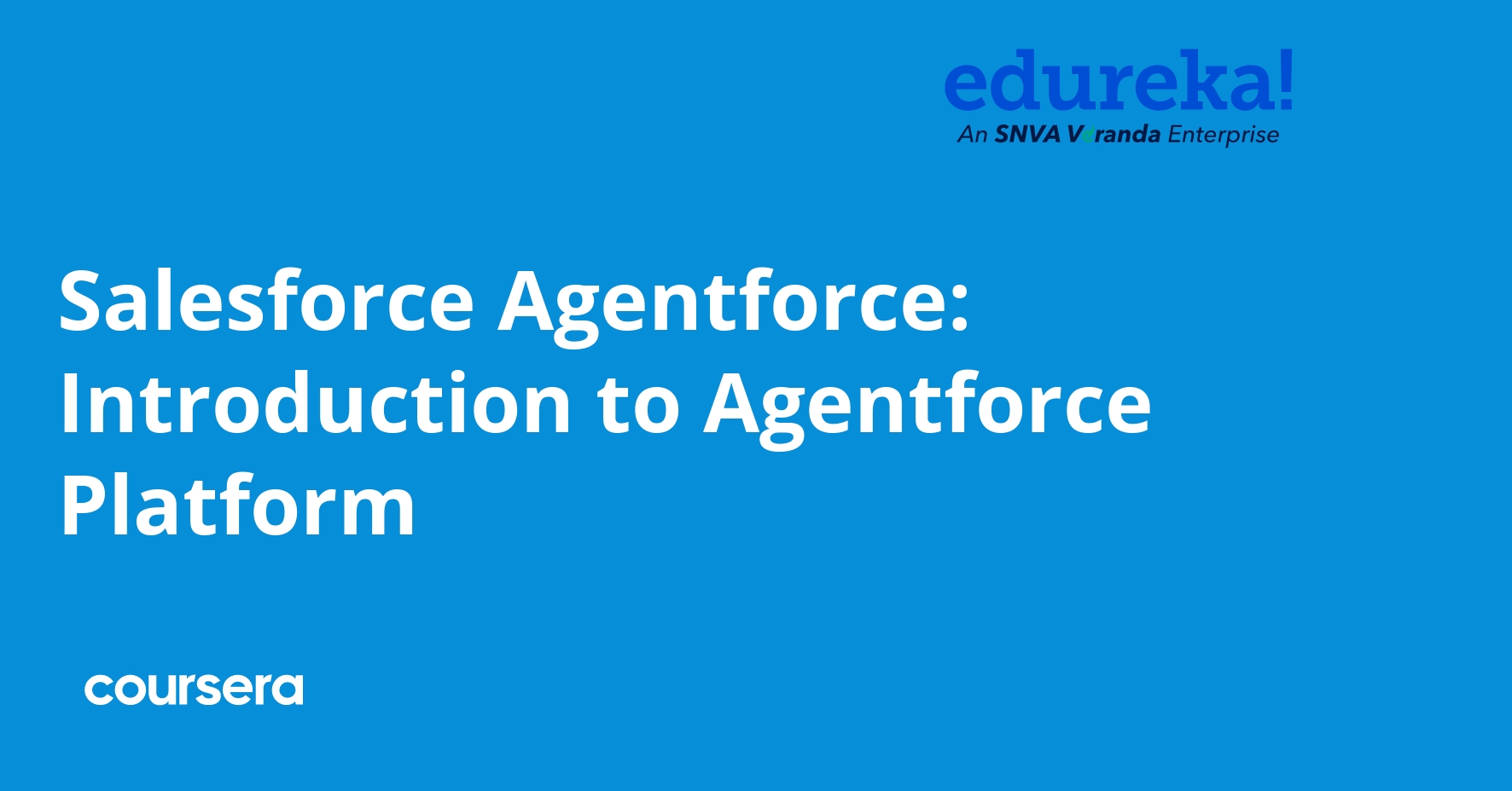 Salesforce Agentforce: Introduction to Agentforce Platform